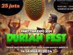 Konteskan Durian Andalan Anda Dalam Rangka HUT Kecamatan Parit 3 Ke- 13, Parit 3 Expo 2024